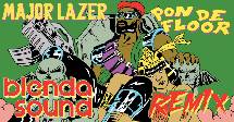 Blenda remix Major Lazer