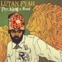 Lutan Fyah - The King's Son (Cover - Tracklist) Lutan Fyah - The King's Son (Cover - Tracklist)