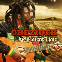 Chezidek - Judgement Time ()