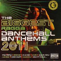 Ragga Dancehall Anthems 2011