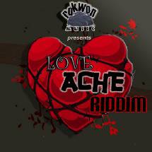 Love Ache Riddim
