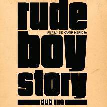 Rude Boy Story et soir�e reggae � Bourges 