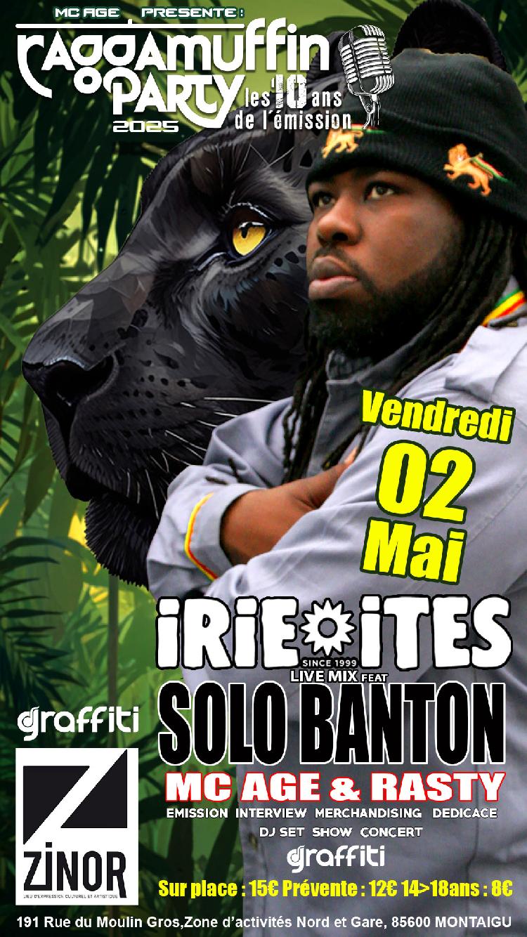 IRIE ITES Live Mix SOLO BANTON - Raggamuffin Party