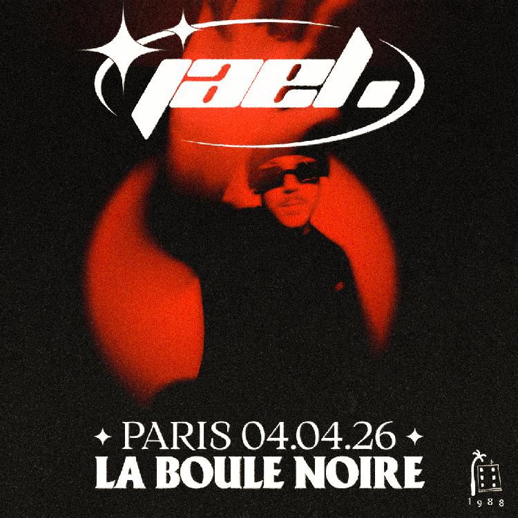 JAEL. - La Boule Noire (Paris)