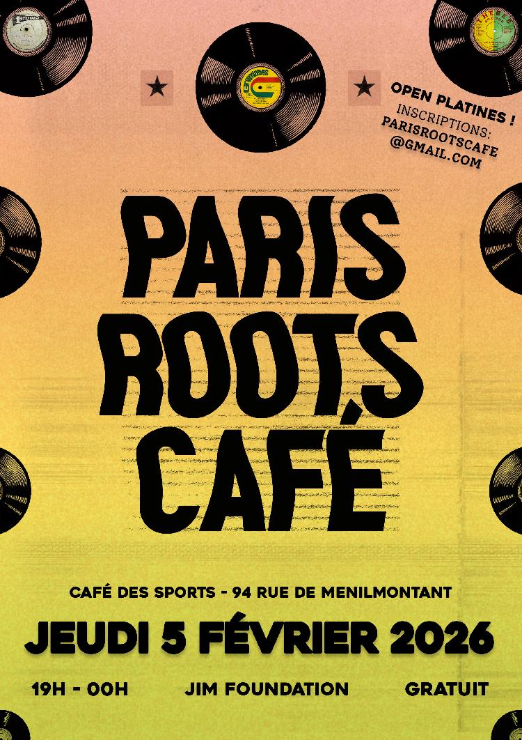 PARIS ROOTS CAFÉ #5