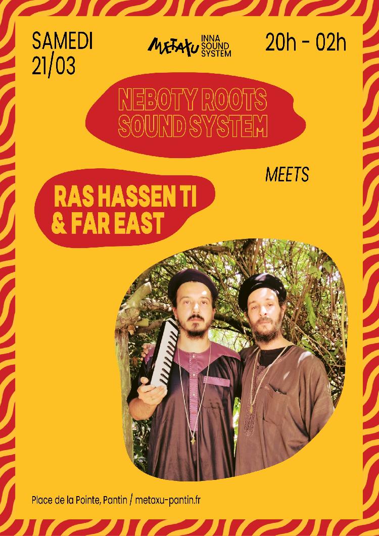 Metaxu inna Sound System PARIS / PANTIN