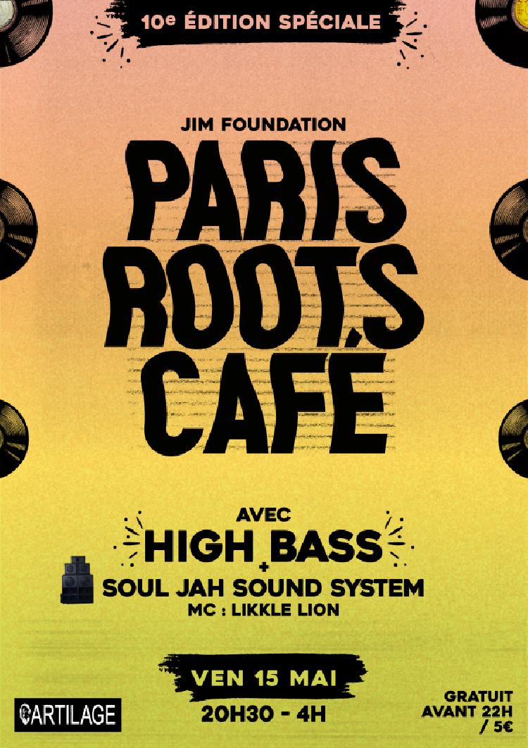 PARIS ROOTS CAFÉ #10
