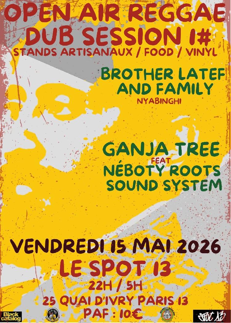  Open Air Reggae Dub Session 1#  ( Paris 13 )