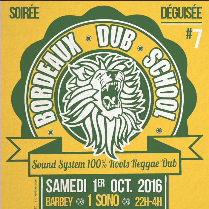 Bordeaux Dub School #7