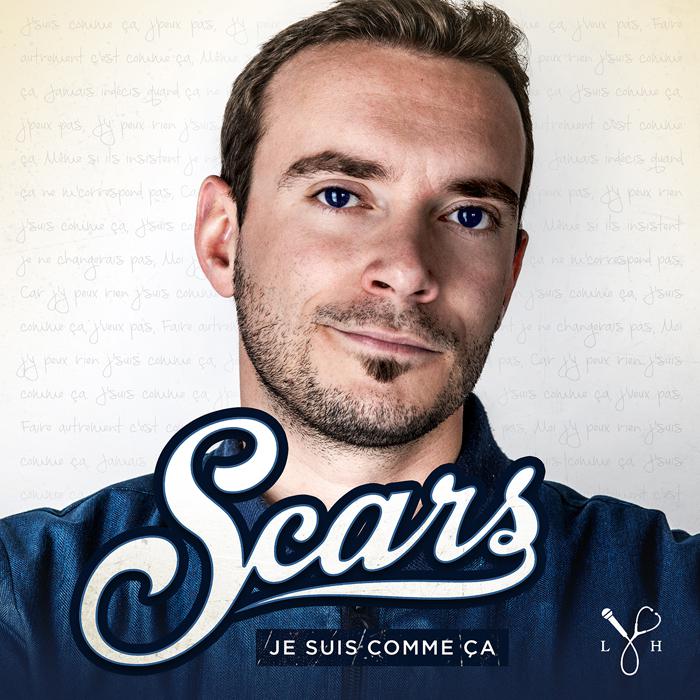 Scars - Je suis comme ça