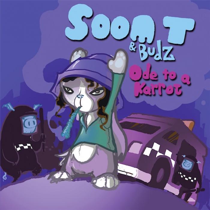 Soom t & Budz - Ode to a Karrot