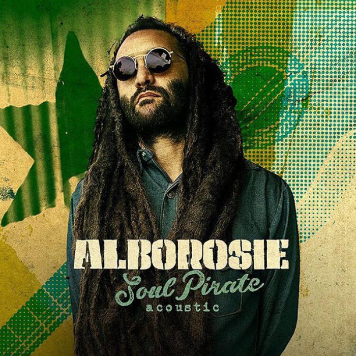 Alborosie - Soul Pirate Acoustic