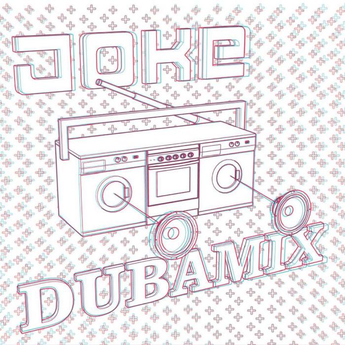 Dubamix & The Joke - Lavoblaster Remix