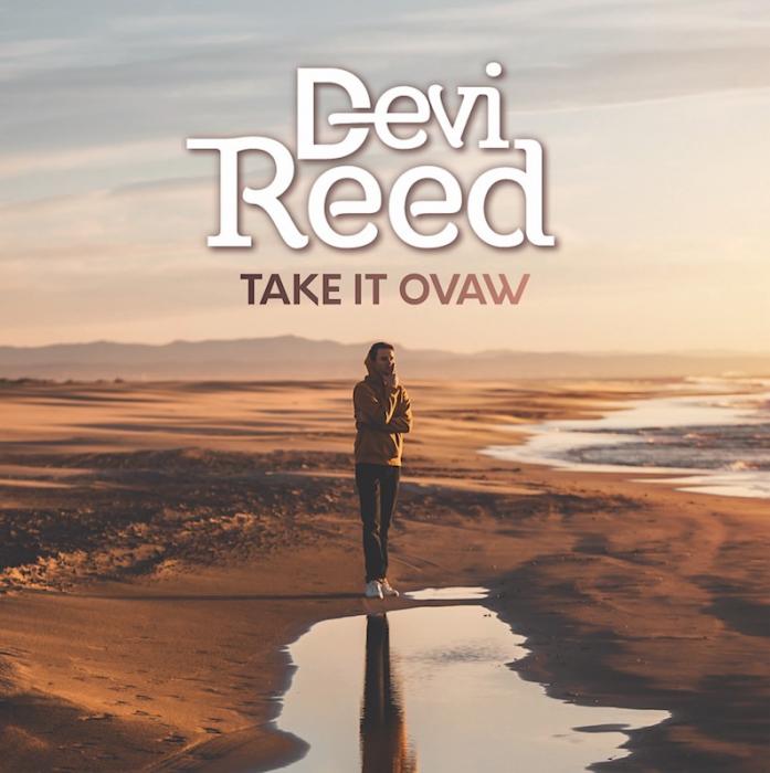 Devi Reed - Take It Ovaw