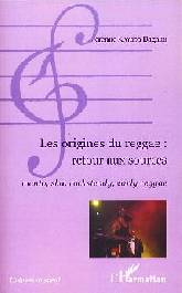 Aux origines du Reggae