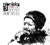 Niominka BI – Shalom Salam