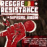 Reggae Resistance Suprême riddim