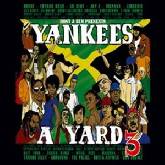 Bost & Bim Yankees a Yard Vol.3