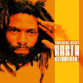 Takana Zion - Rasta Government