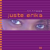 Princess Erika Juste Erika