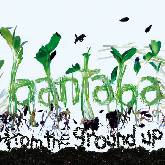 BANTABA – FROM THE GROUND UP