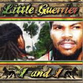 Little Guerrier - I and I