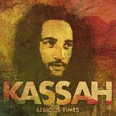Kassah - Serious Times