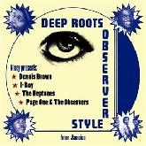 Deep Roots Observer Style