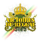 VICTOIRES DU REGGAE 2012 - RESULTATS!
