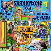 Skankytone - Crucials Vibes
