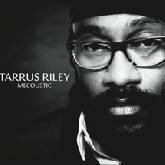 Tarrus Riley - Mecoustic