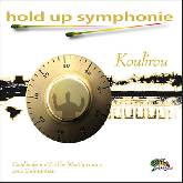 Koulirou - Hold Up Symphonie
