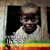 The Jahmaican Horse 'Consciousness'