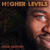 Solo Banton 'Higher Levels'