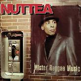 Nuttea 'Mister Reggae Music'