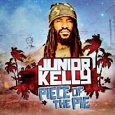Junior Kelly 'Piece Of The Pie'