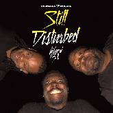 Ward 21 'Still Disturbed' 