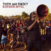 Tiken Jah Fakoly 'Dernier Appel'