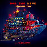 Dub Inc : Paradise Tour Live @ l'Olympia
