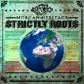 Morgan Heritage - Strictly Roots