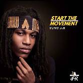 Yung JR - Start The Movement