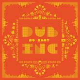 Dub Inc - So What