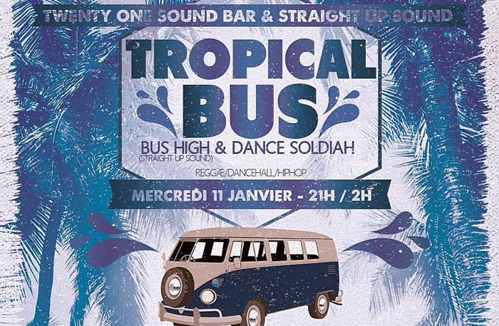 Tropical Bus featuring Dance Soldiah