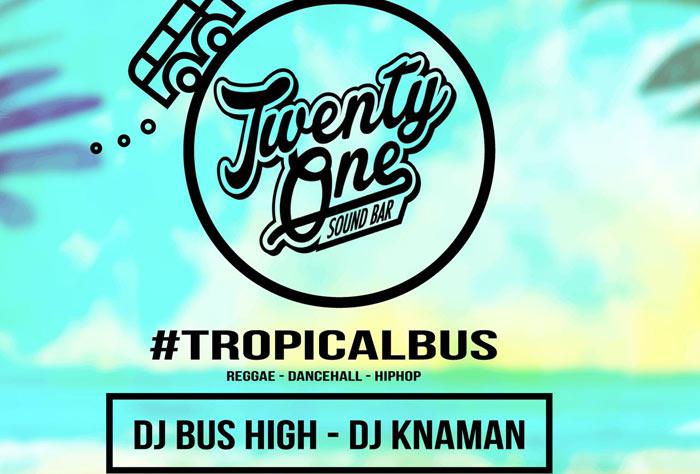 Tropical Bus featuring Dj Knaman