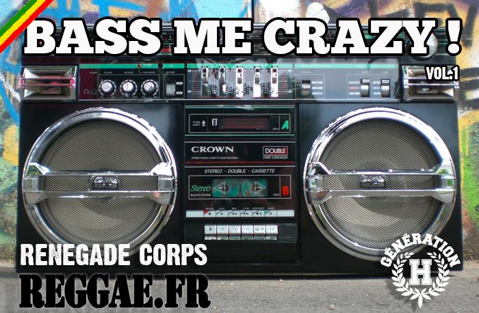 Bass Me Crazy Volume 1