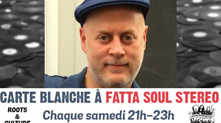 Carte Blanche à Fatta Soul Stereo #3