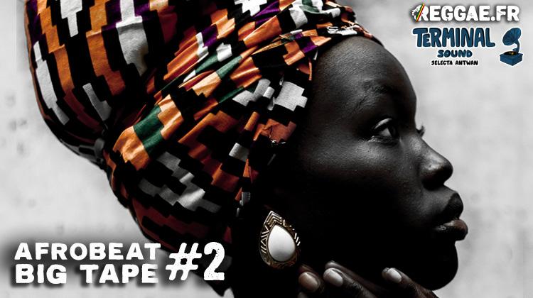 Afrobeats Big Tape #2