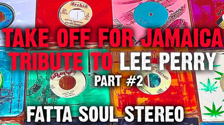 Tribute To Lee Perry #2 by Fatta