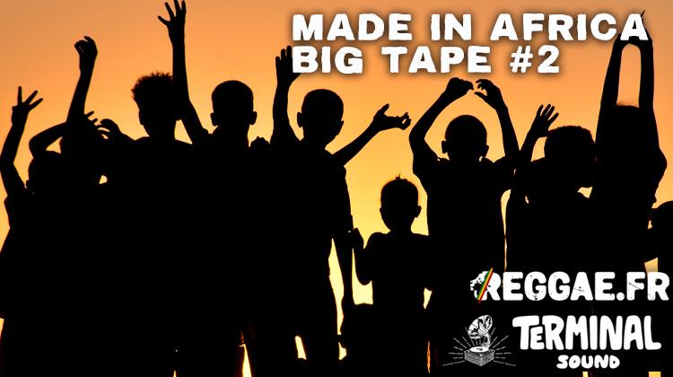 Made In Africa Big Tape #2