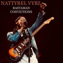 Nattyrel Vybz délivre ses convictions